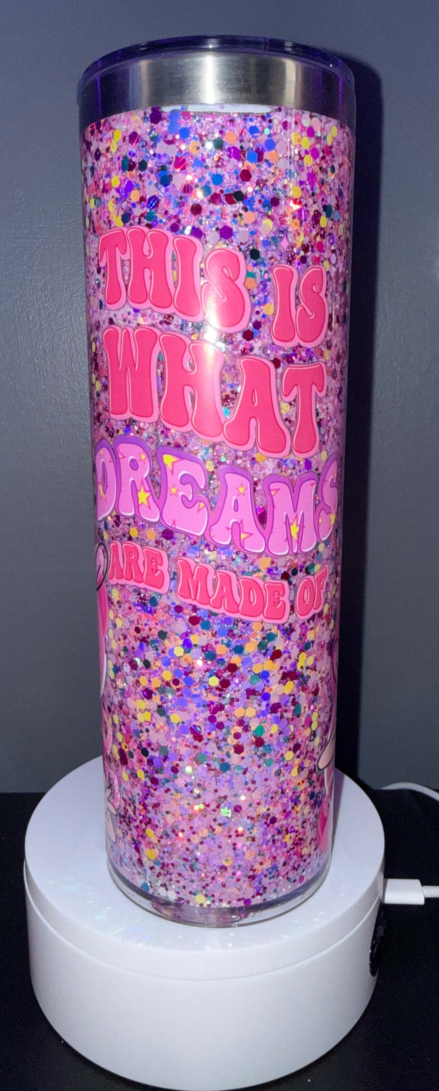 Dreams Are Made Tumbler